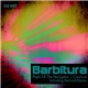 Barbitura - Flight Of The Navigator / Creature